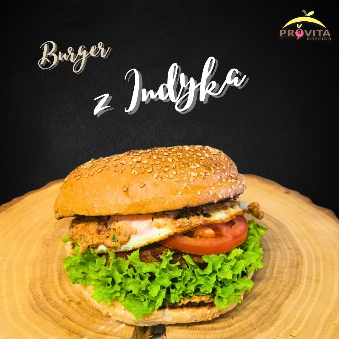 Burger z Indyka